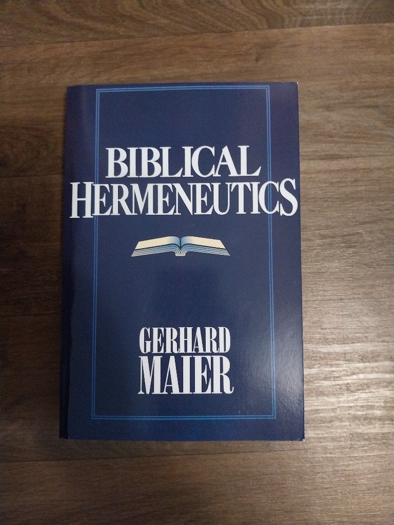 Biblical Hermeneutics, Ophalen, Gerhard Maier, Christendom | Protestants, Zo goed als nieuw