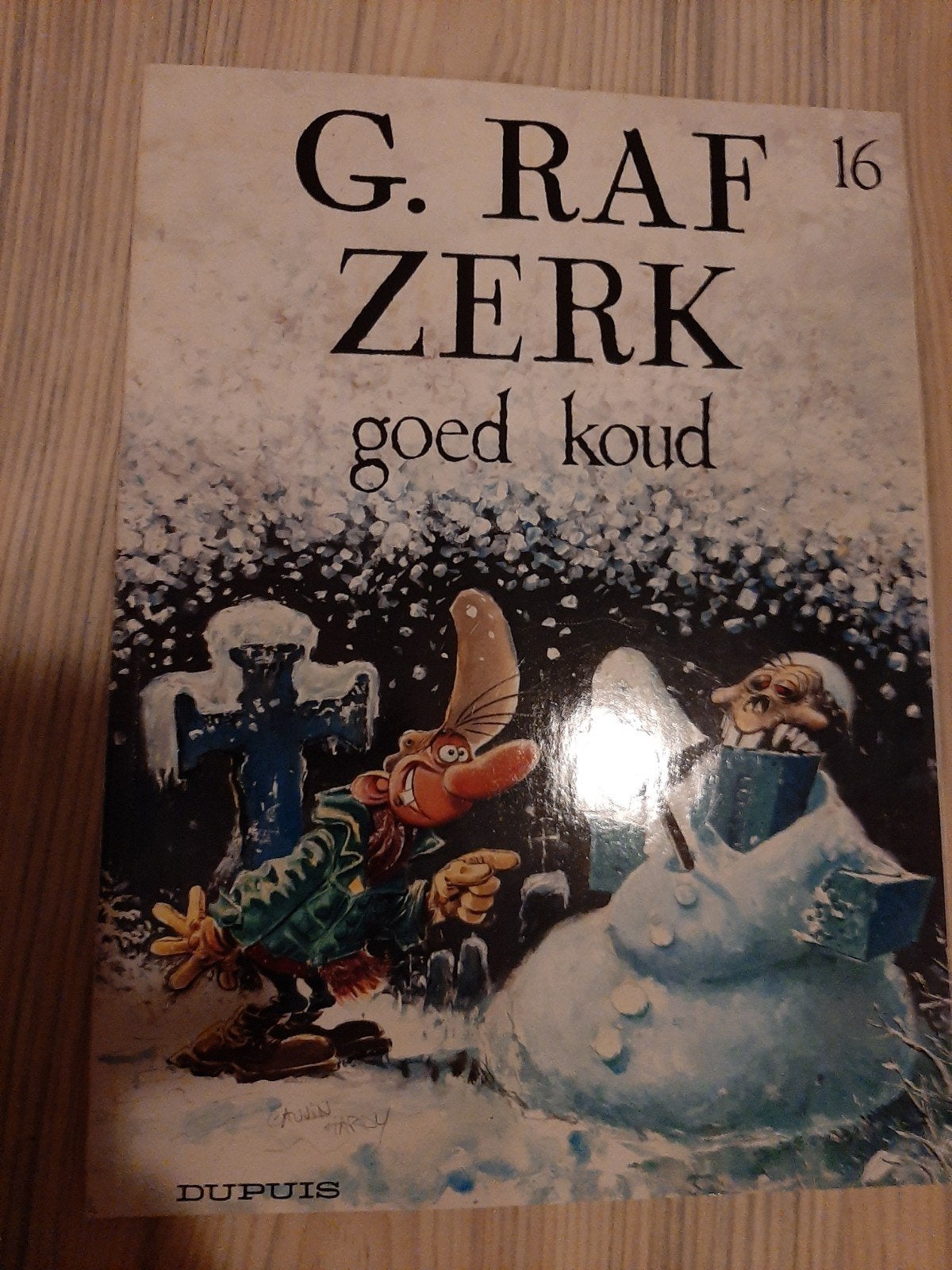 G. Raf Zerk 16: Goed Koud - Stripboek, Ophalen of Verzenden