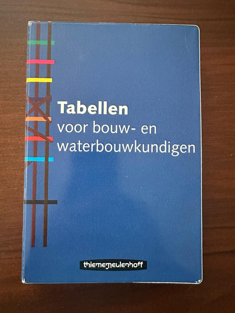 Tabellen voor bouw- en waterbouwkundigen - Thiememeulenhoff, Boeken, Ophalen of Verzenden, Zo goed als nieuw