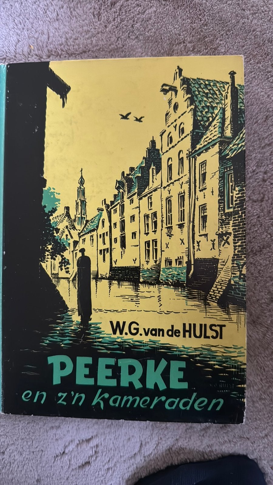 WG van de Hulst Peerke en zn kameraden, Ophalen of Verzenden, Gelezen