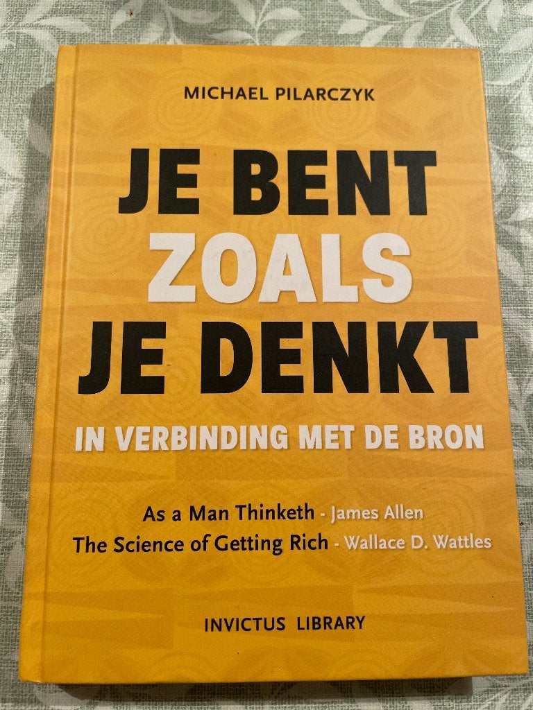 Je bent zoals je denkt, Ophalen, Michael Pilarczyk, Nieuw, Ontwikkelingspsychologie