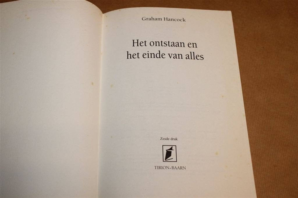 Het Ontstaan en het Einde van Alles — Graham Hancock 1995, Boeken, Ophalen of Verzenden, Gelezen, Europa