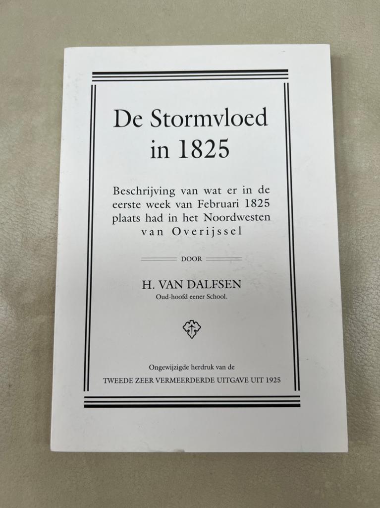 NIEUW!! Boek “De Stormvloed in 1825” Watersnoodramp 112 pag., Boeken, 20e eeuw of later, H. van Dalfsen, Nieuw, Ophalen of Verzenden