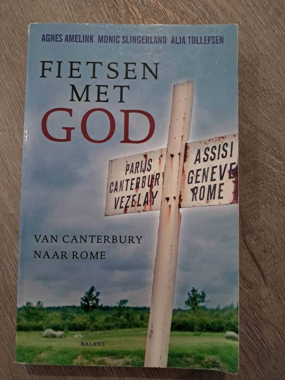 Agnes Amelink - Fietsen met God, Ophalen of Verzenden, Zo goed als nieuw, Agnes Amelink; A. Tollefsen; M. Slingerland