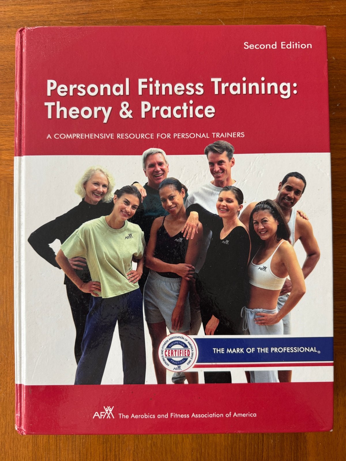 AFAA Personal Fitness Training: Theory & Practice (2nd ed), Verzenden, Beta, Gelezen, HBO
