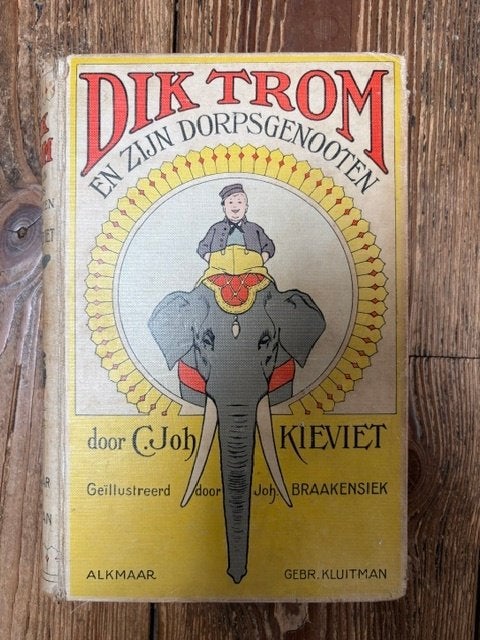 Dik Trom en zijn Dorpsgenoten C. Joh. Kieviet 5e druk, Ophalen of Verzenden, Gelezen, C. Joh. Kieviet, Fictie algemeen