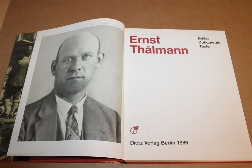 Ernst Thälmann — KPD-leider in Beeld en Documenten, Ophalen of Verzenden, Gelezen, Europa