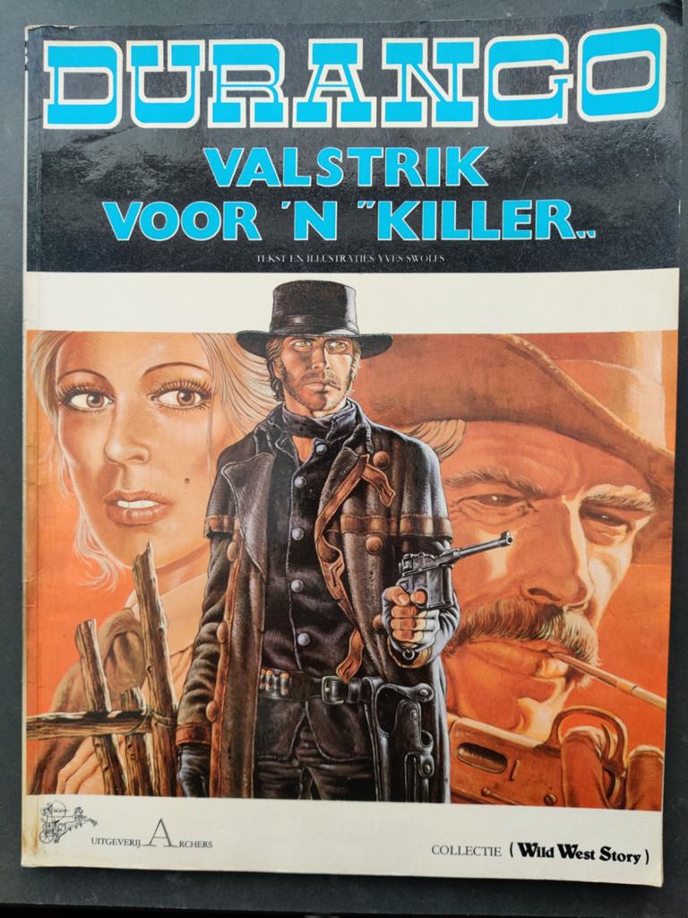 Durango - Valstrik voor 'n killer, Gelezen, Eén stripboek, Ophalen of Verzenden, Yves Swolfs