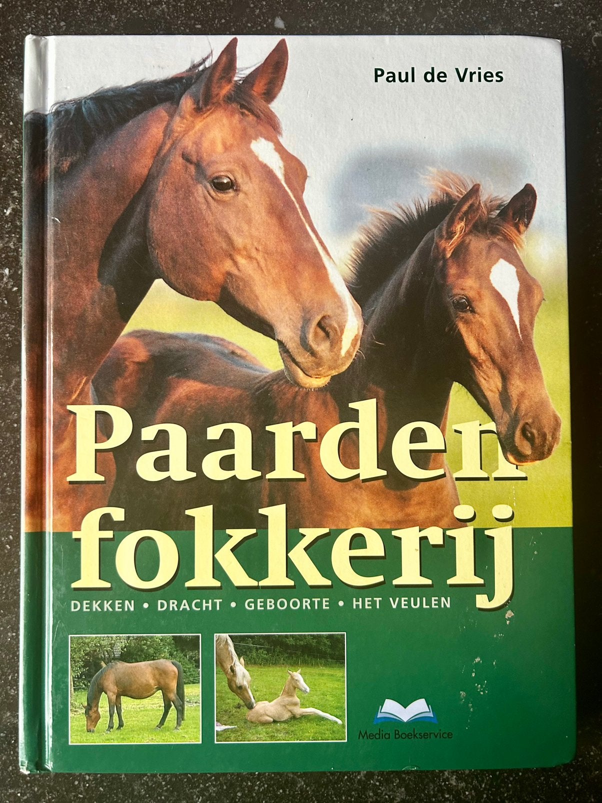 Paul de Vries - Paardenfokkerij - dekken - dracht - geboorte, Paul de Vries, Ophalen of Verzenden, Zo goed als nieuw, Paarden of Pony's