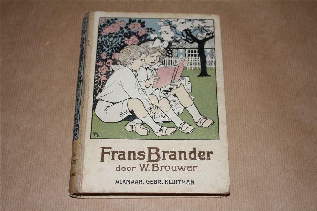 Frans Brander. Brouwer. Kluitman 1e dr. 1918., Boeken, Ophalen of Verzenden, Gelezen