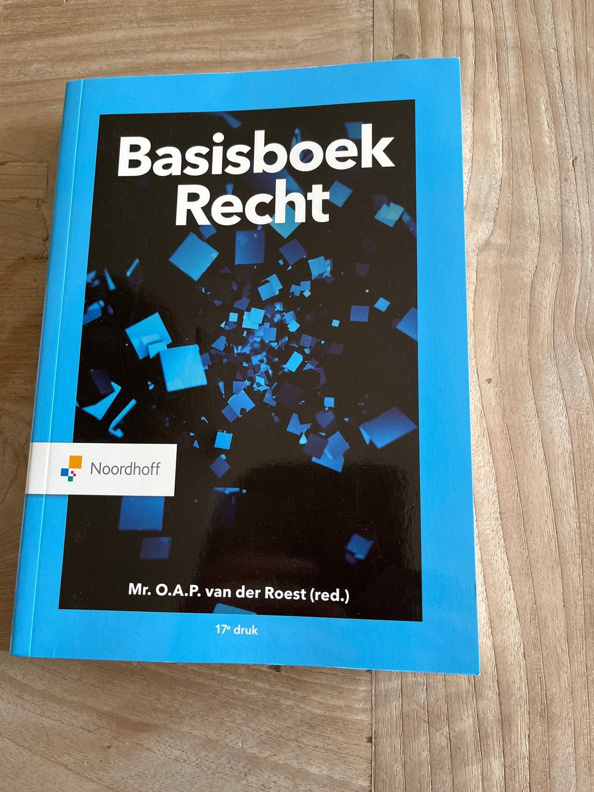 Basisboek Recht - Mr. O.A.P. van der Roest (17e druk), Boeken, Ophalen of Verzenden, Zo goed als nieuw, HBO