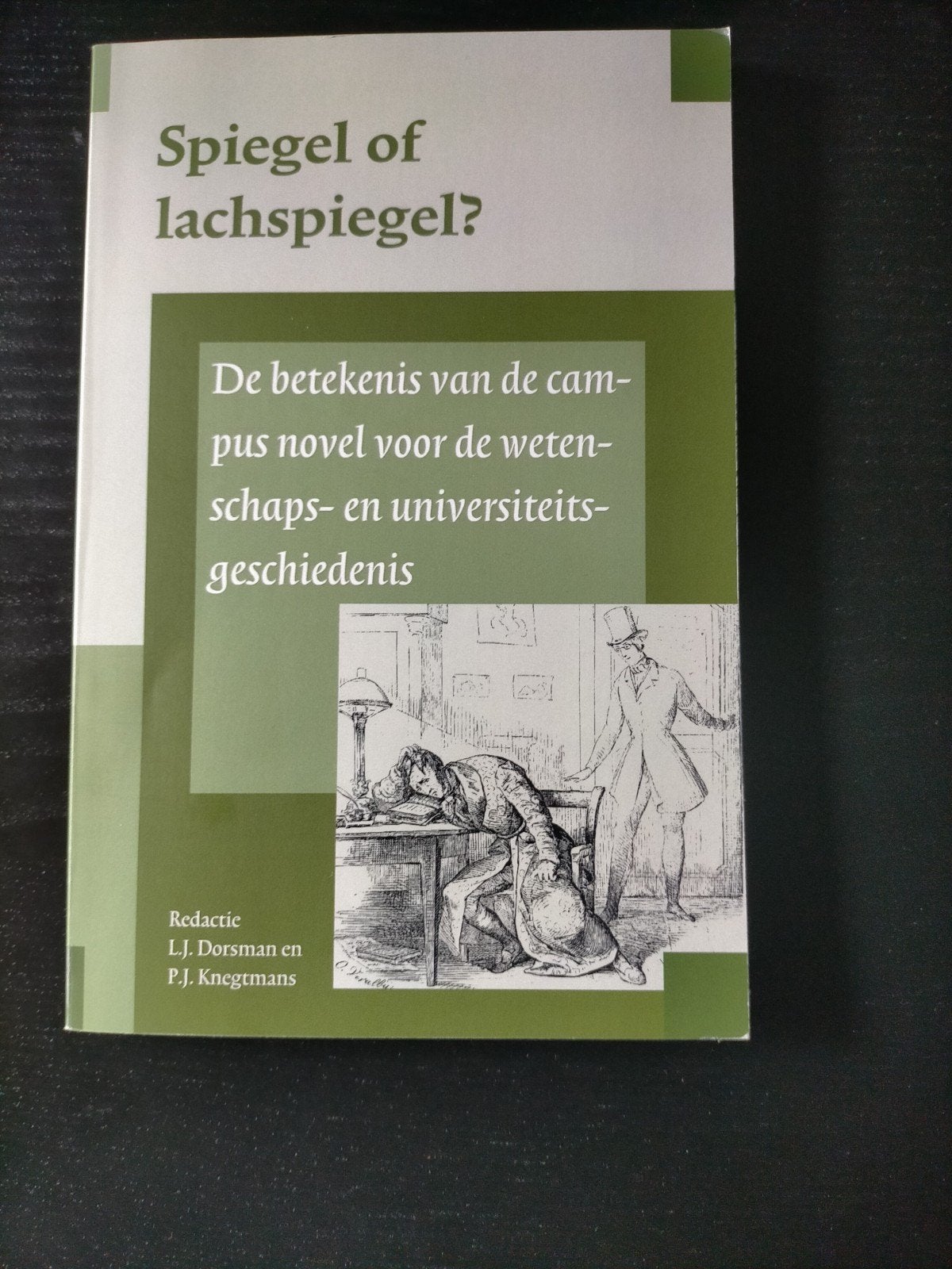 Spiegel of lachspiegel? Universiteit & samenleving 13, Ophalen of Verzenden, Zo goed als nieuw