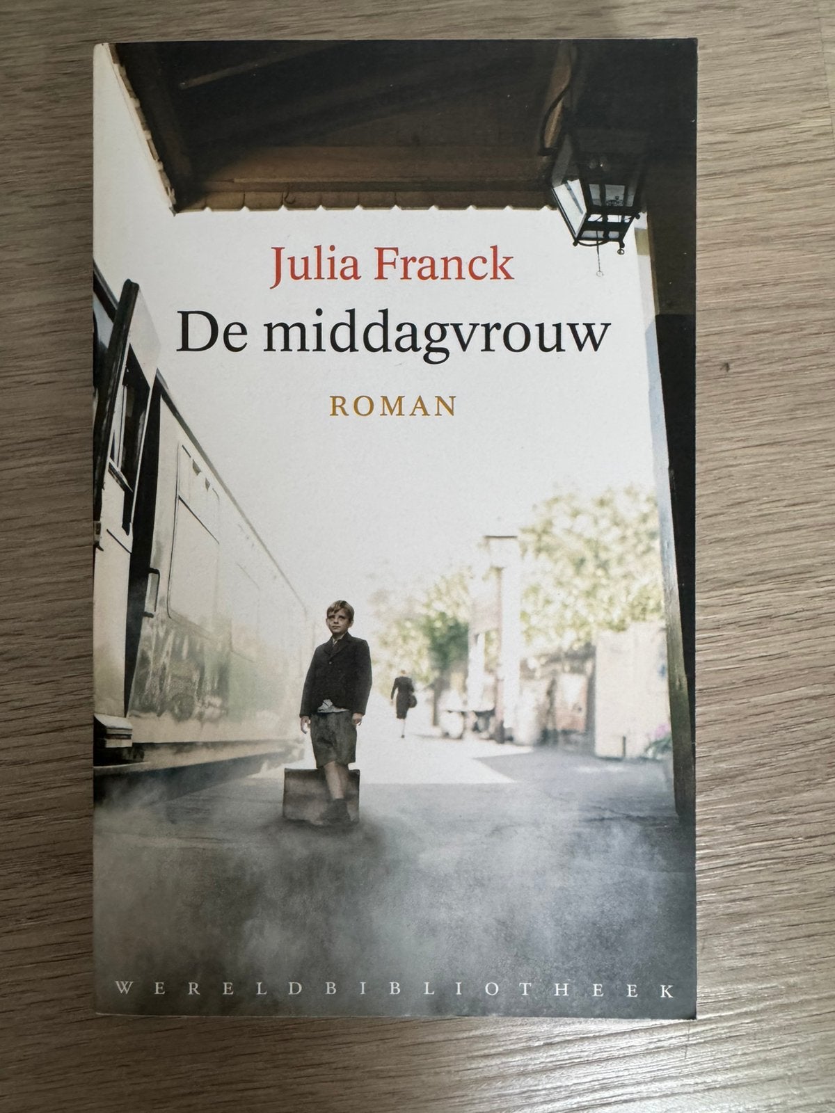 Julia Franck - De middagvrouw, Ophalen of Verzenden, Zo goed als nieuw, Julia Franck
