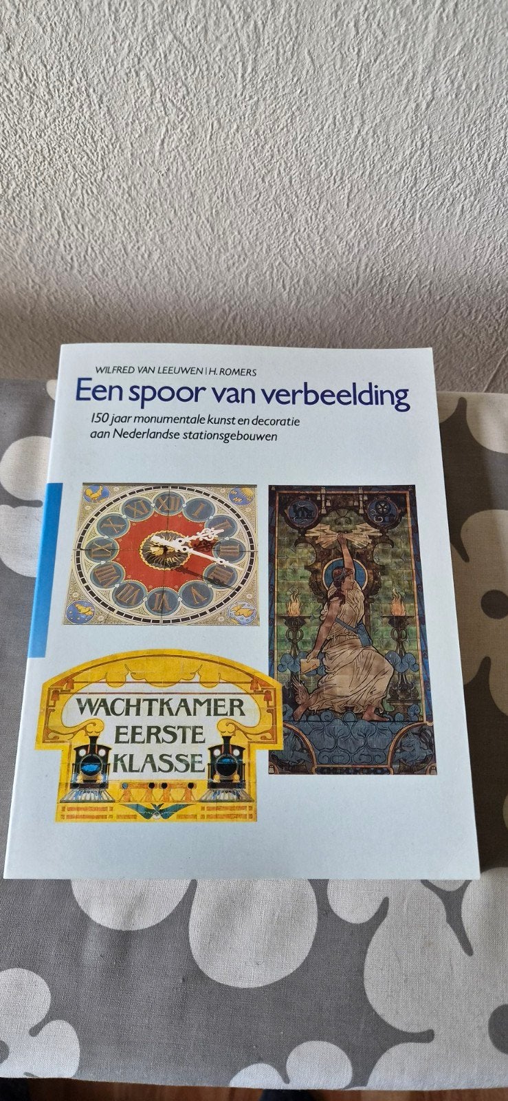 Een spoor van verbeelding - Monumentale kunst stations, Ophalen of Verzenden, Zo goed als nieuw, Overige onderwerpen, Wilfred van Leeuwen, H. Romers