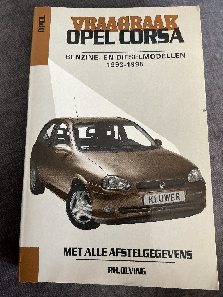 Vraagbaak Opel Corsa, Verzenden, Gelezen, P.H. Olving