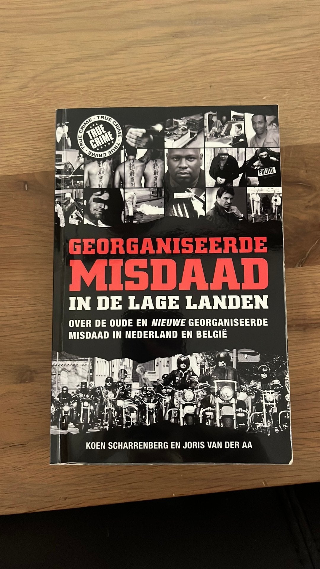 Georganiseerde misdaad in lage landen- Koen scharrenberg, Ophalen of Verzenden, Gelezen, Overige onderwerpen