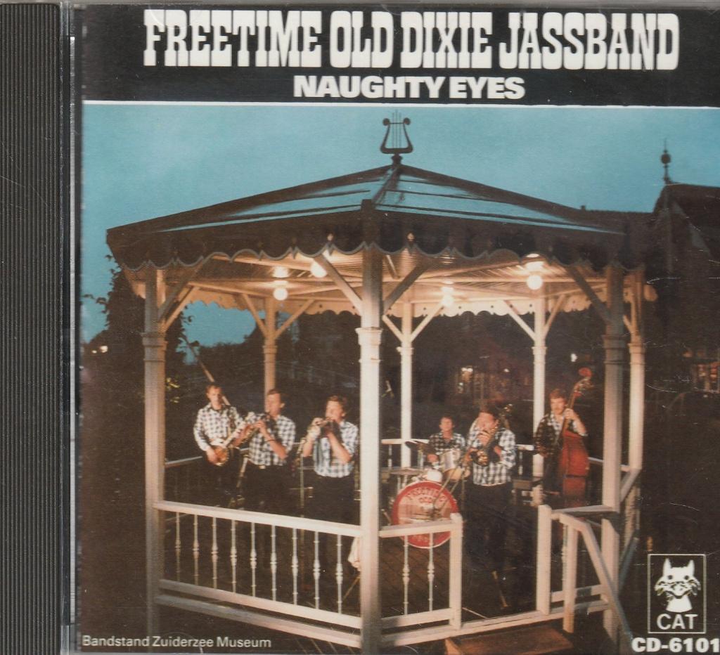 Freetime Old Dixie Jassband  Naughty Eyes, Verzenden, Zo goed als nieuw, Jazz