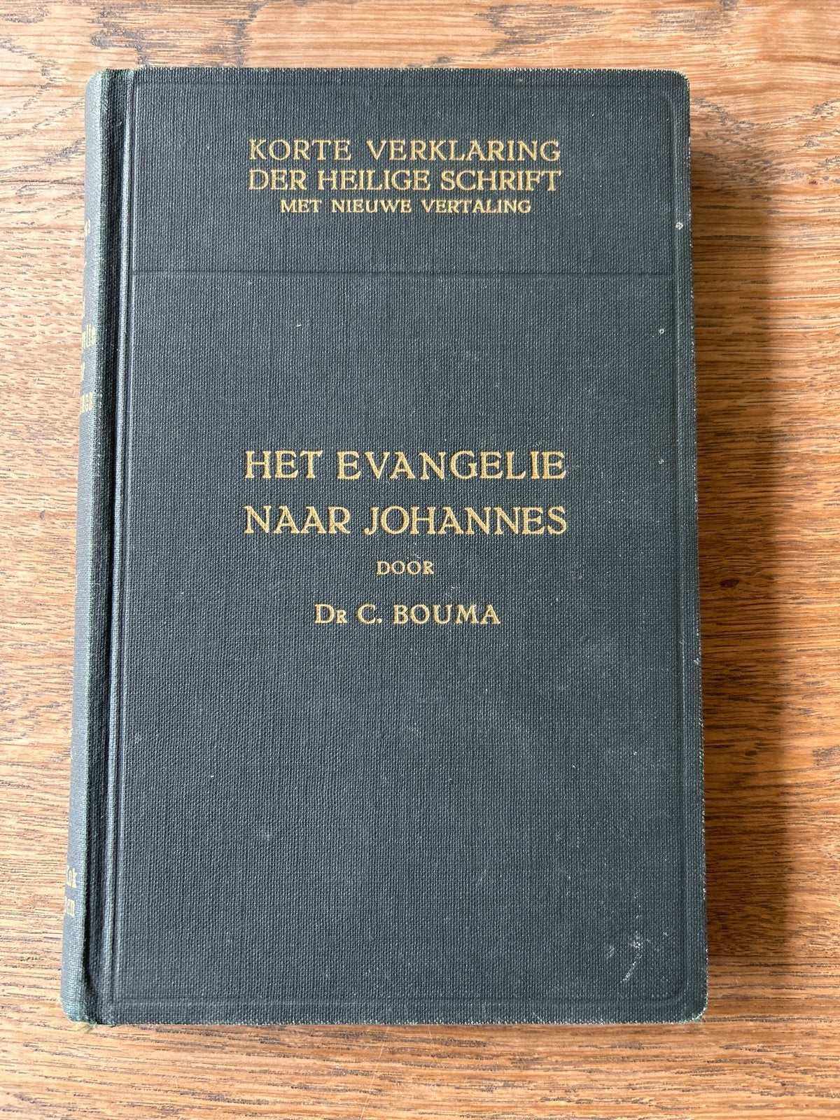 Het Evangelie naar Johannes - Dr C. Bouma (1950), Ophalen of Verzenden, Gelezen, Christendom | Protestants