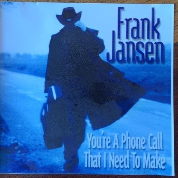 cd van Frank Jansen ‎– You\'re A Phone Call That I Need To M, Verzenden, Zo goed als nieuw