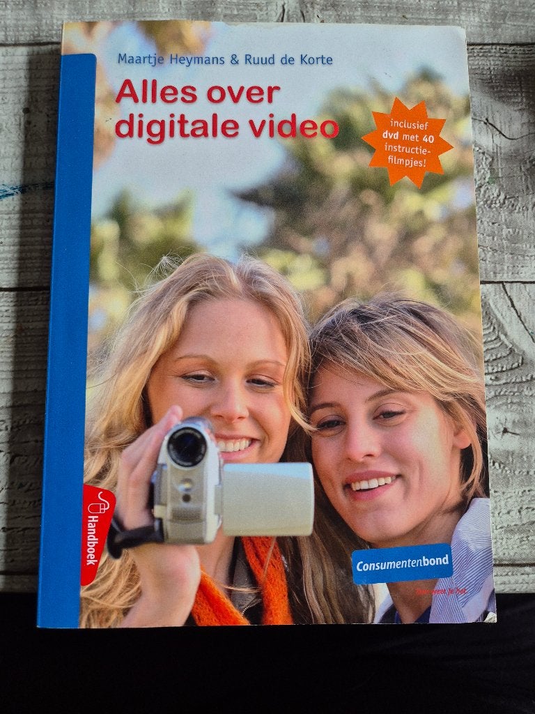 Alles over digitale video. Maartje Heymans. Ruud de korte, Ophalen, Zo goed als nieuw, Overige onderwerpen