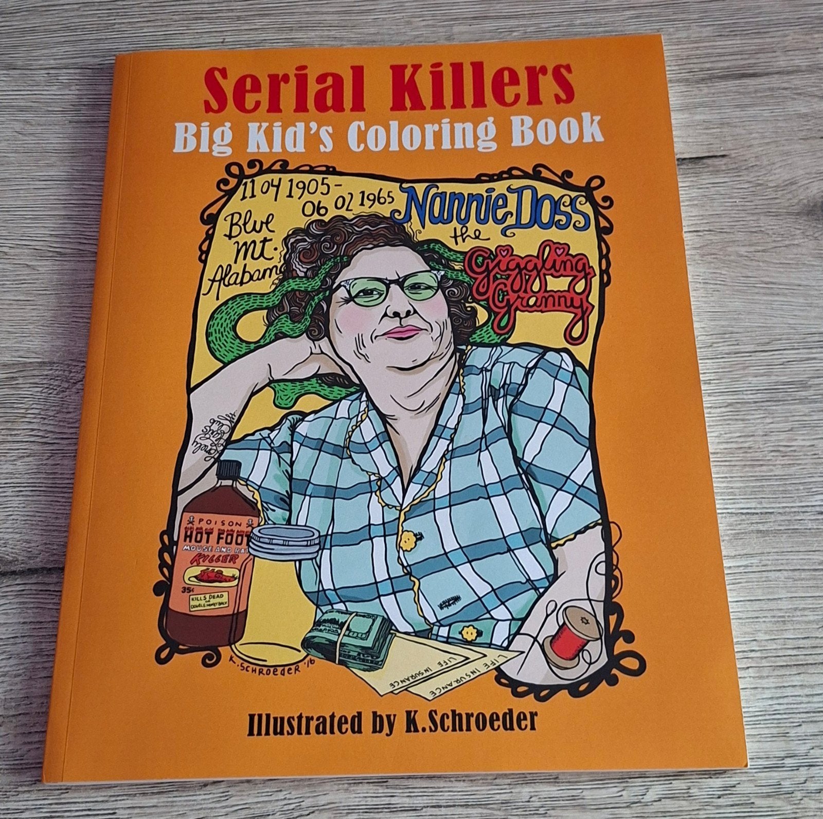 Serial Killers Big Kid's Coloring Book - K. Schroeder, Verzenden, Zo goed als nieuw, K. Schroeder, Amerika
