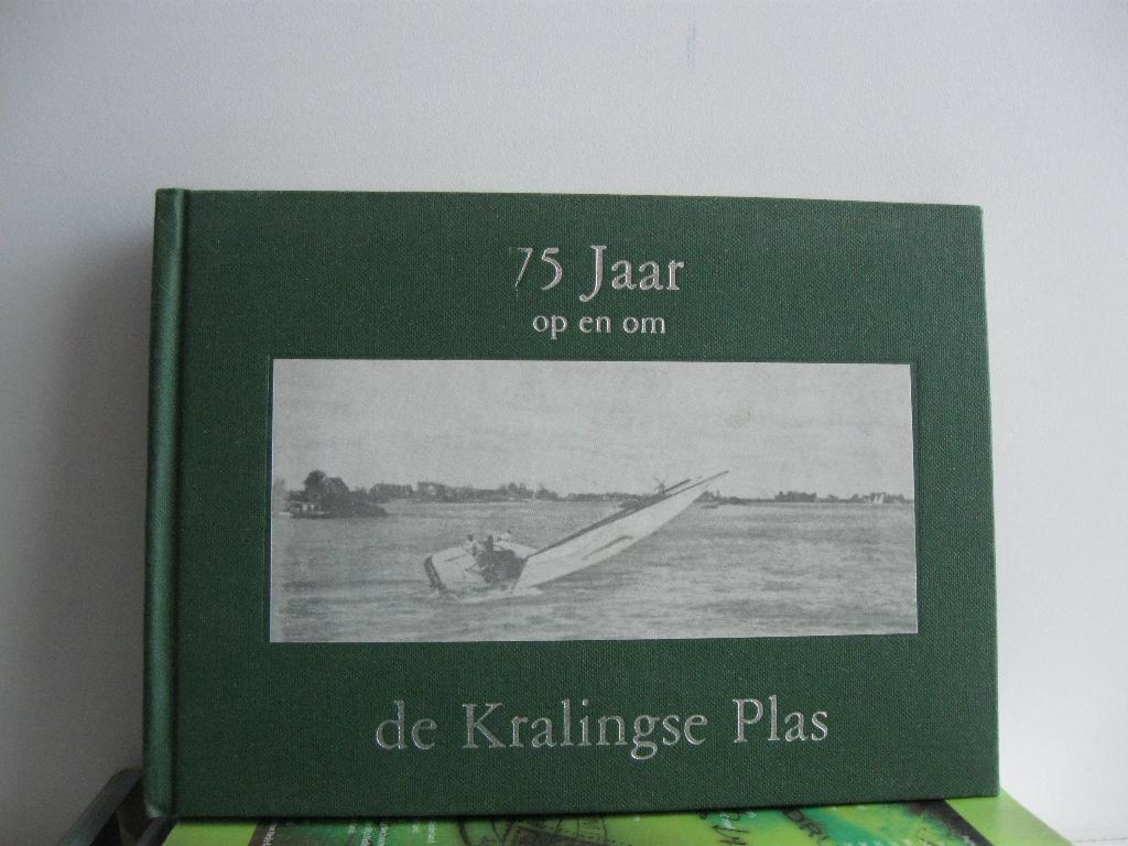 2397 KRALINGSE PLAS, 75 jaar op en om, Verzenden, Zuid-Holland