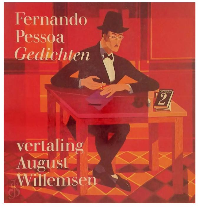 Fernando Pessoa, gedichten, august willemsen, Ophalen of Verzenden, Gelezen, Nederland