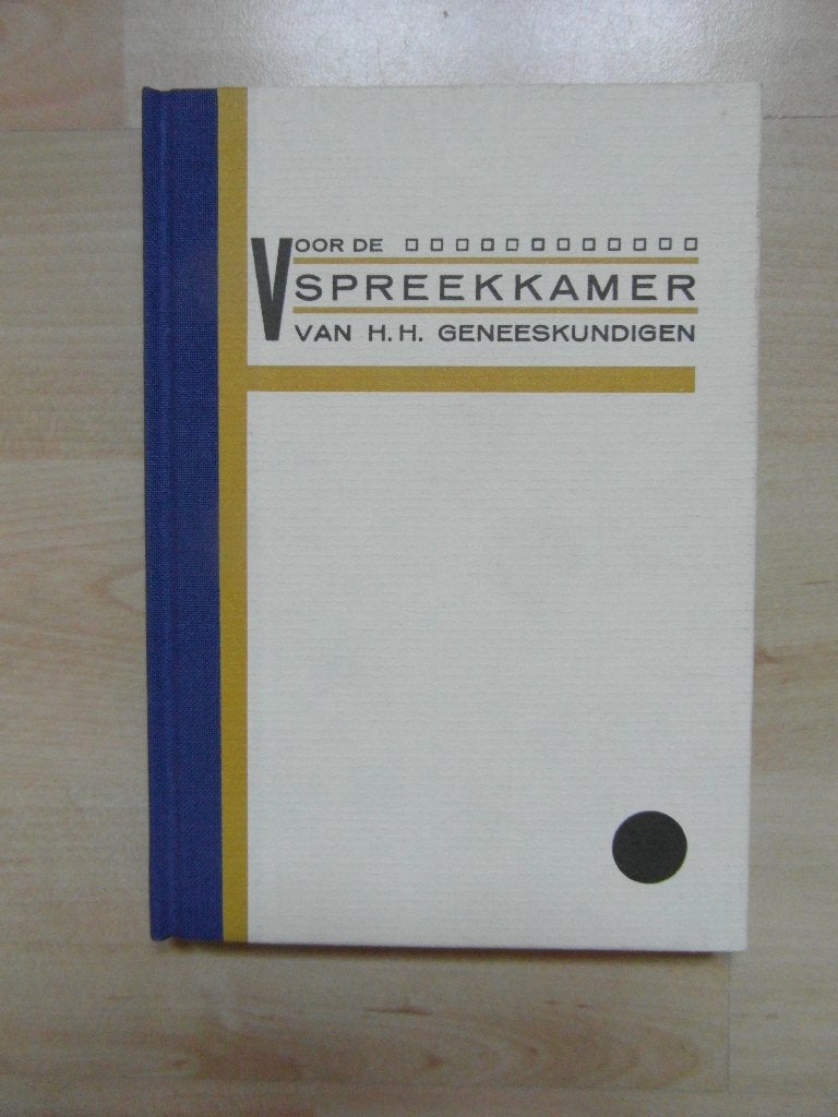 “voor de spreekkamer” Tips van artsen uitgave 1942, Ophalen of Verzenden