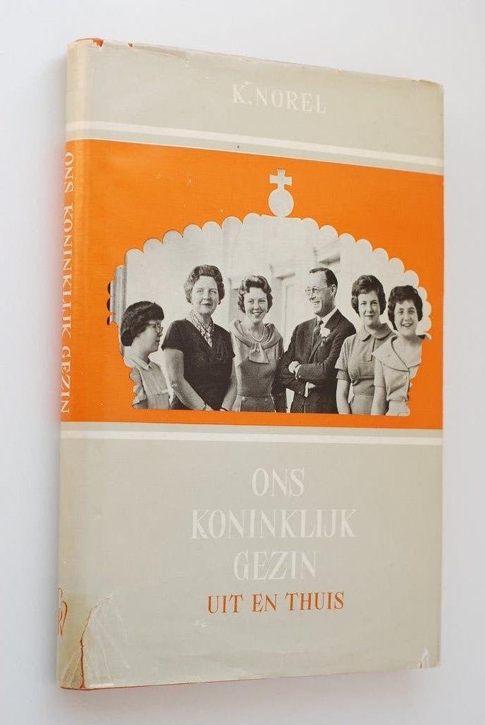 Ons Koninklijk Gezin Uit en Thuis - Boek jaren 60, Verzamelen, Gebruikt, La Rivière & Voorhoeve, Verzenden, Onbekend