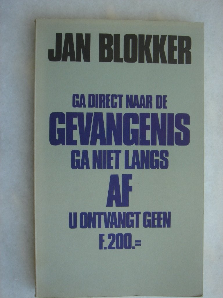 Ga direct naar de gevangenis – Jan Blokker , Ophalen of Verzenden, Gelezen, Jan Blokker 