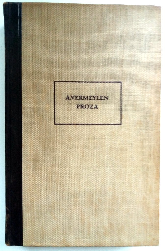 August Vermeylen - Proza, Antiek en Kunst, Ophalen of Verzenden