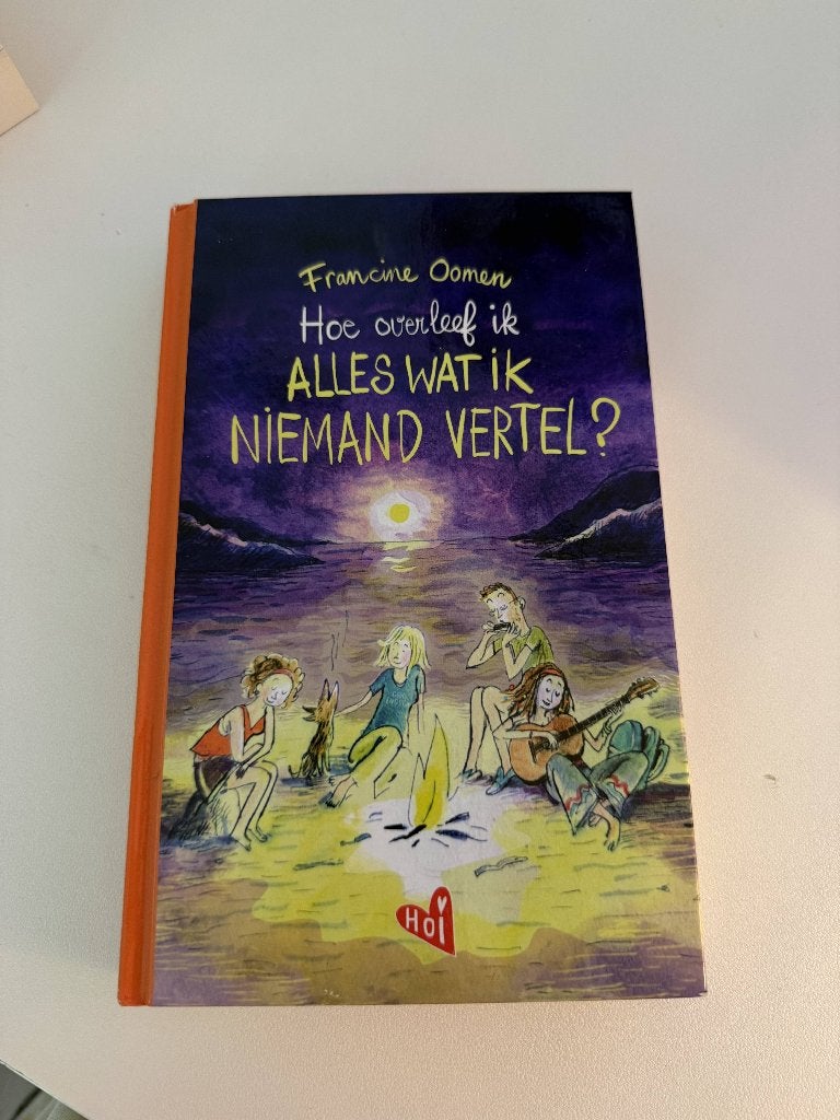 Hoe overleef ik ALLES WAT IK NIEMAND VERTEL? Francine Oomen, Boeken, Ophalen of Verzenden, Nieuw, Francine Oomen