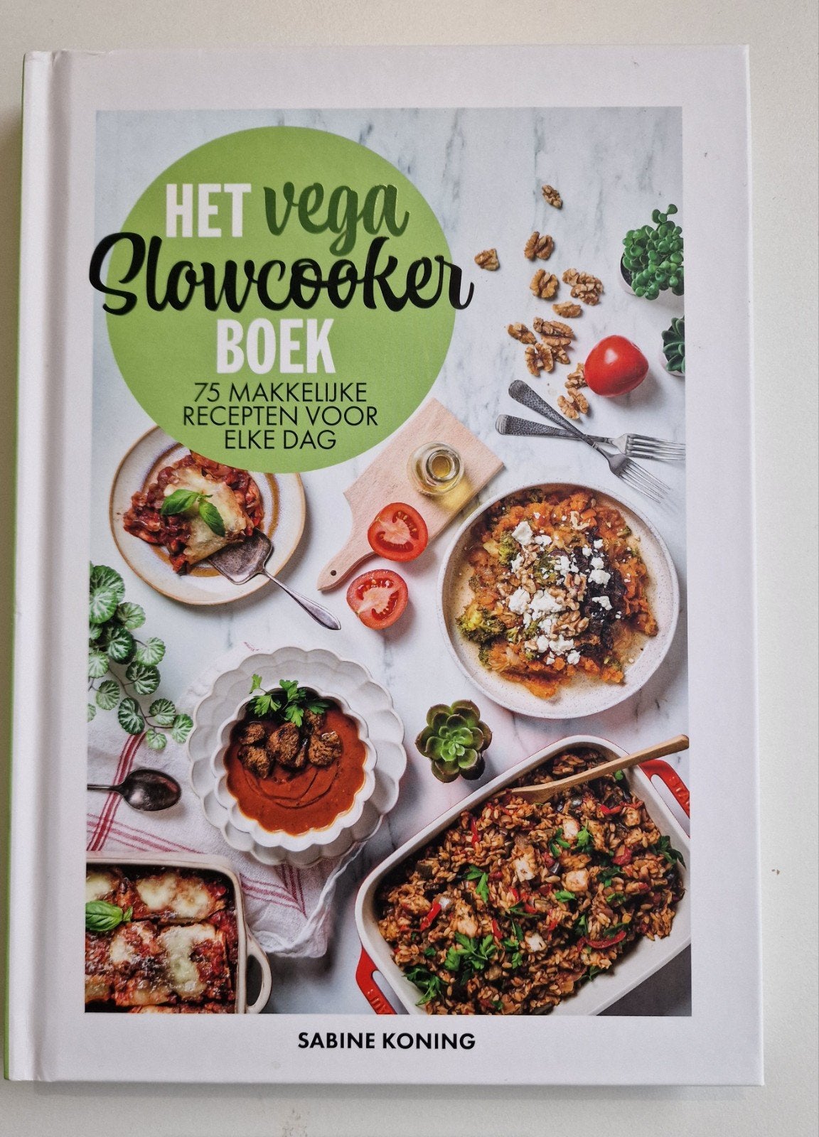 Het Vega Slowcooker Boek -  Sabine Koning, Gezond koken, Voorgerechten en Soepen, Sabine Koning, Ophalen of Verzenden