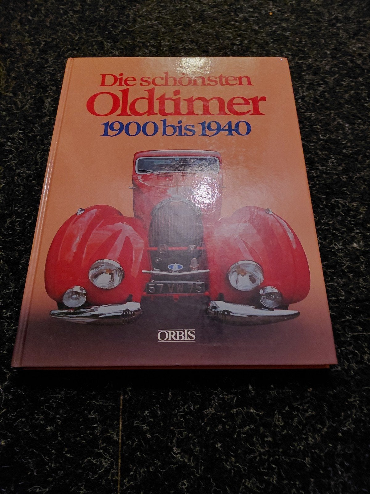 Die schönsten Oldtimer 1900-1940 - Orbis Boek, Ophalen of Verzenden, Gelezen, Algemeen, Onbekend
