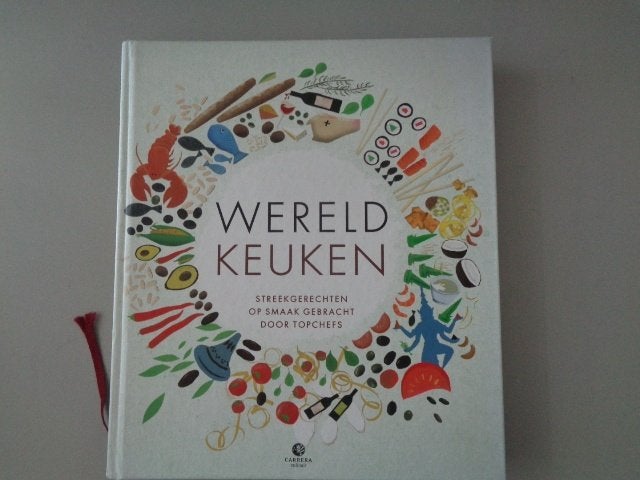 Wereldkeuken - Streekgerechten op smaak door Topchefs, Boeken, Gelezen, Ophalen of Verzenden, Carrera, Hoofdgerechten