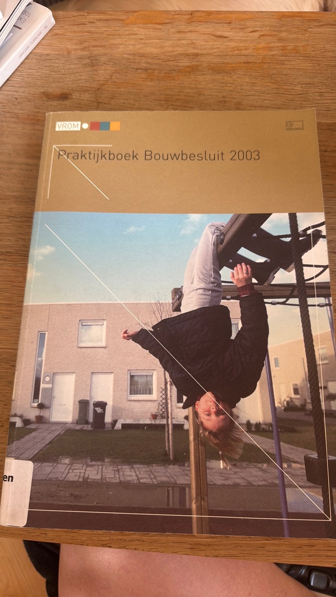 Praktijkboek bouwbesluit 2003, Boeken, Ophalen of Verzenden, Zo goed als nieuw, Overige niveaus