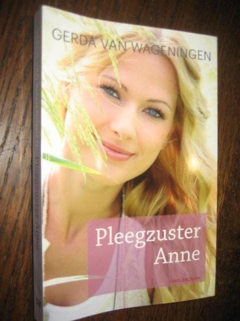 Gerda van wageningen / pleegzuster anne, Ophalen of Verzenden, Zo goed als nieuw, Nederland