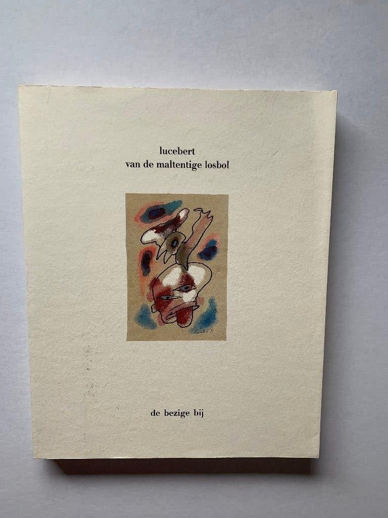 Lucebert - Van de maltentige losbol -, Gelezen, Lucebert, Ophalen of Verzenden, Schilder- en Tekenkunst