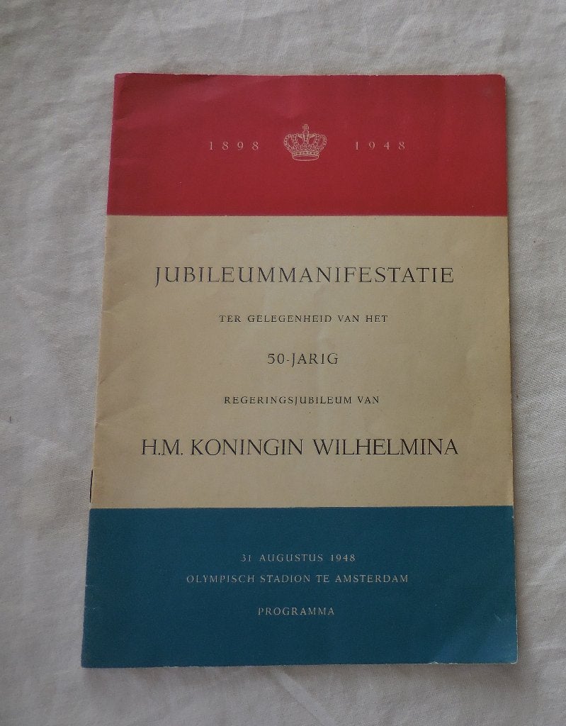 Programmaboekje vd Jubileummanifestatie 31 augustus 1948, Ophalen, Gebruikt, Nederland, Tijdschrift of Boek