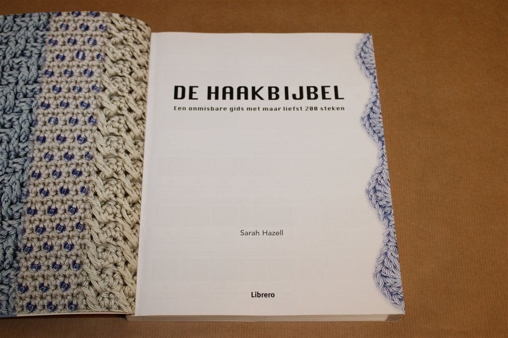 De Haakbijbel — Handboek met 200 Haaksteken, Nieuwstaat, Ophalen of Verzenden, Zo goed als nieuw, Overige onderwerpen