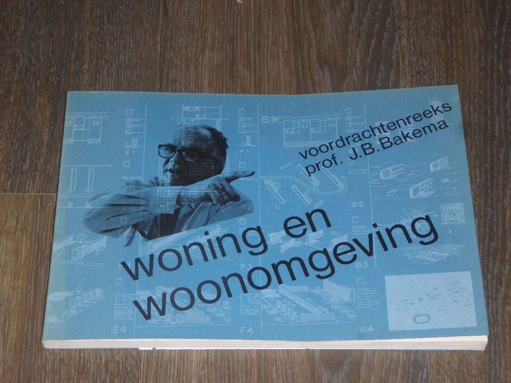 Prof. J.B. Bakema - woning en woonomgeving voordrachtenreeks, Verzenden, Architecten, Zo goed als nieuw, Prof. J.B. Bakema