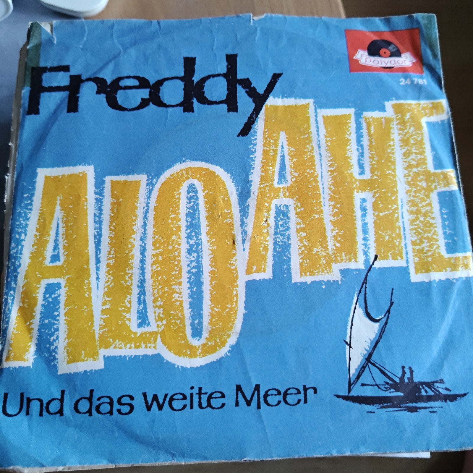 Freddy - Alo-Ahe / Und das weite Meer (Polydor 24 761), Gebruikt, 7 inch, EP, Schlager