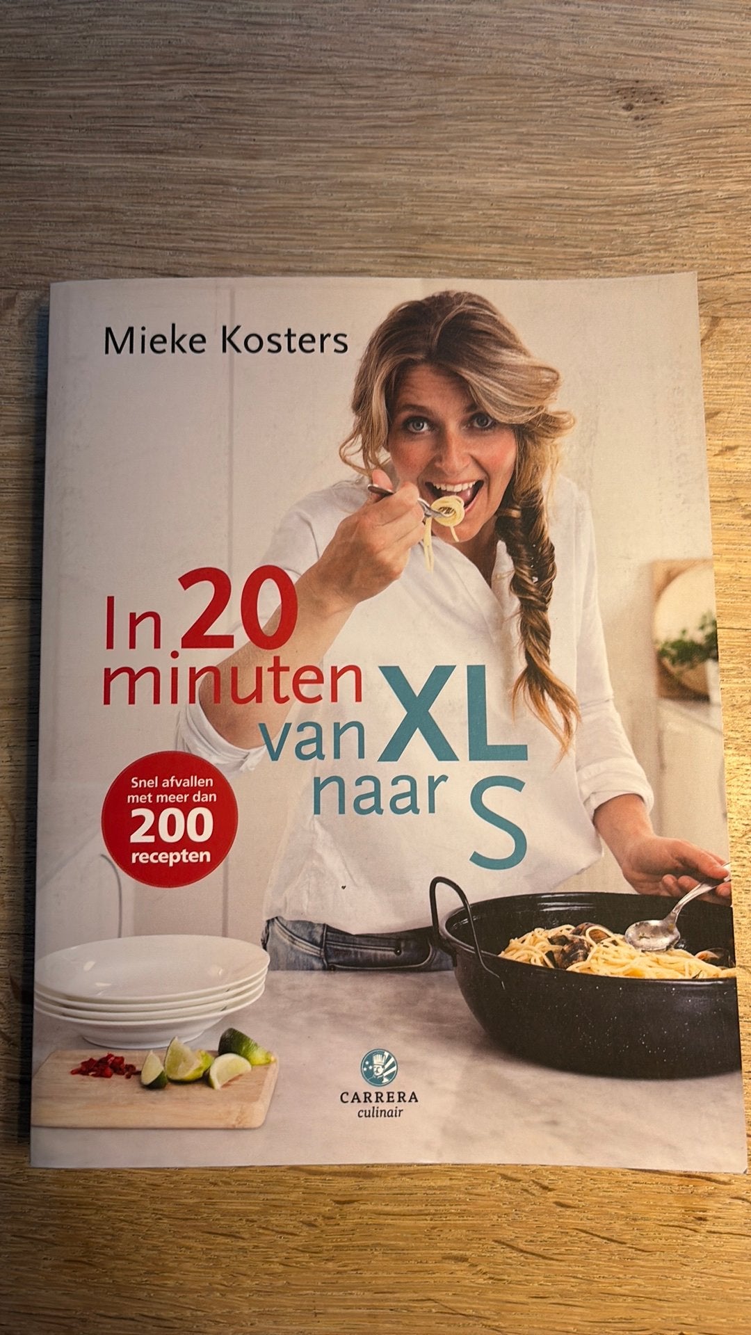 In 20 minuten van xl naar s, Ophalen of Verzenden, Nieuw, Gezond koken