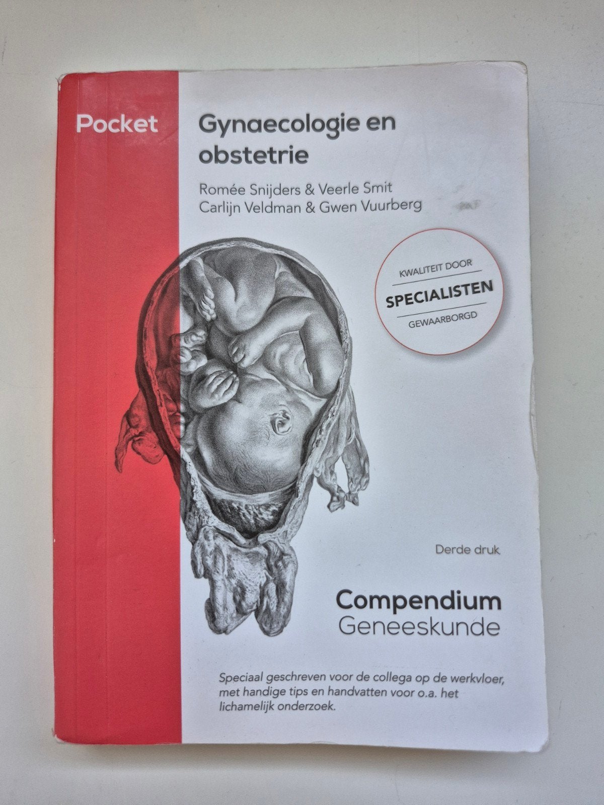 Compendium Pocket - Gynaecologie en obstetrie, Ophalen, Veerle Smit; Romée Snijders, Zo goed als nieuw, Natuurwetenschap