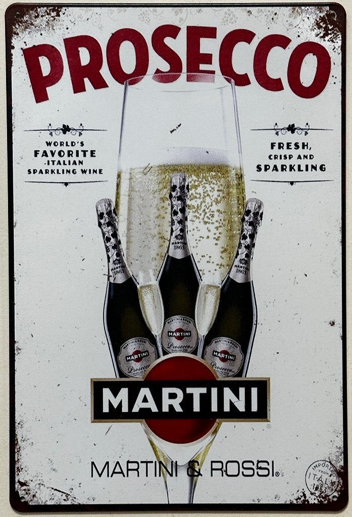 Prosecco Martini Champagne reclamebord van metaal wandbord