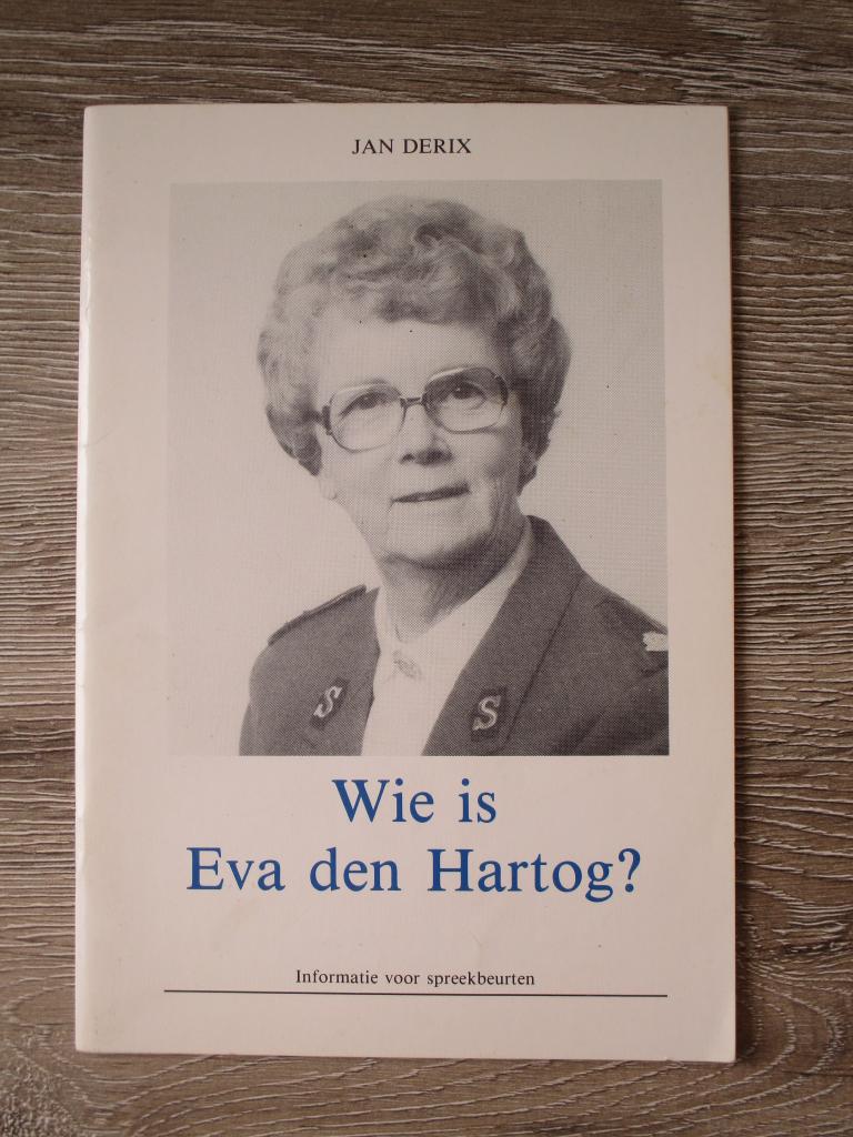 Wie is Eva den Hartog, Ophalen of Verzenden, Gelezen