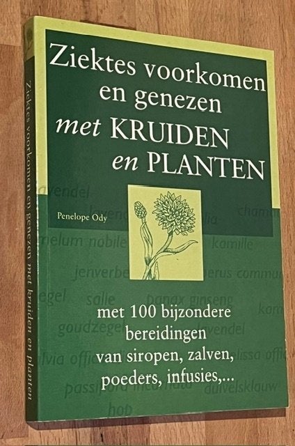 Penepe Ody. Ziektes voorkomen en genezen met kruiden. 2000, Boeken, Kruiden en Alternatief, Ophalen of Verzenden, Zo goed als nieuw