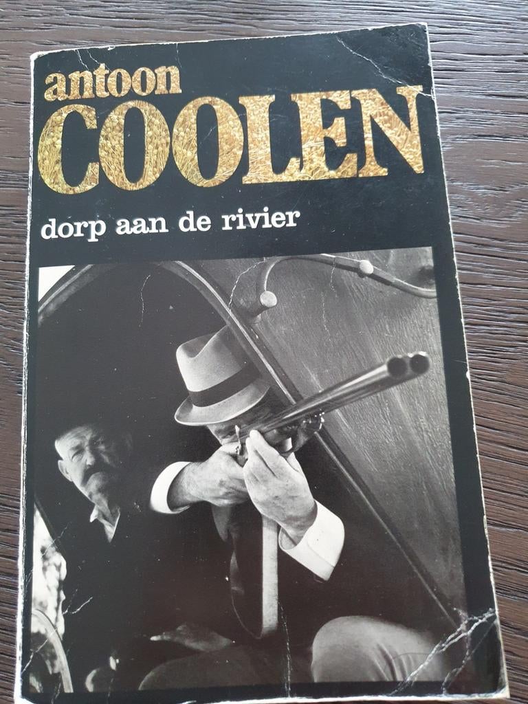 Antoon Coolen - Dorp aan de rivier (roman), Ophalen of Verzenden, Gelezen, Antoon Coolen, Nederland