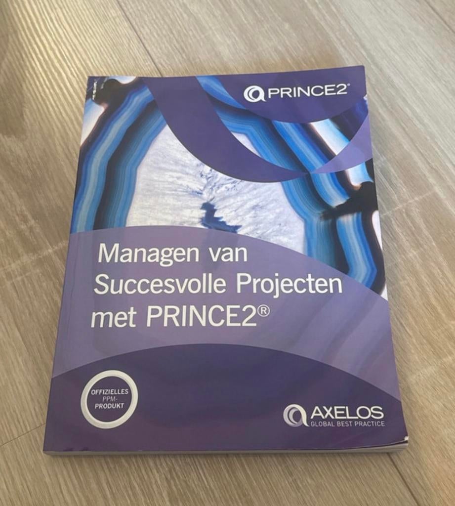 Managen van succesvolle projecten met PRINCE2, Boeken, Studieboeken en Cursussen, Ophalen of Verzenden, Gamma, Nieuw, Overige niveaus