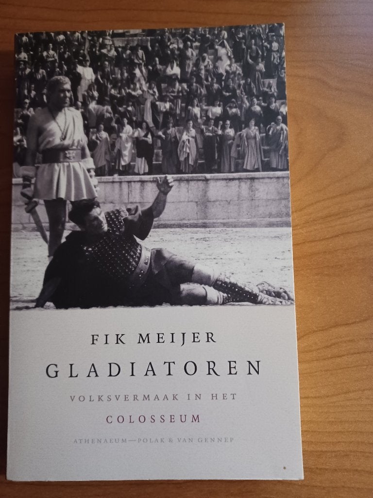 Gladiatoren/volksvermaak in het Colosseum/ISBN 9789025334260, 14e eeuw of eerder, Verzenden, Europa, Fik Meijer